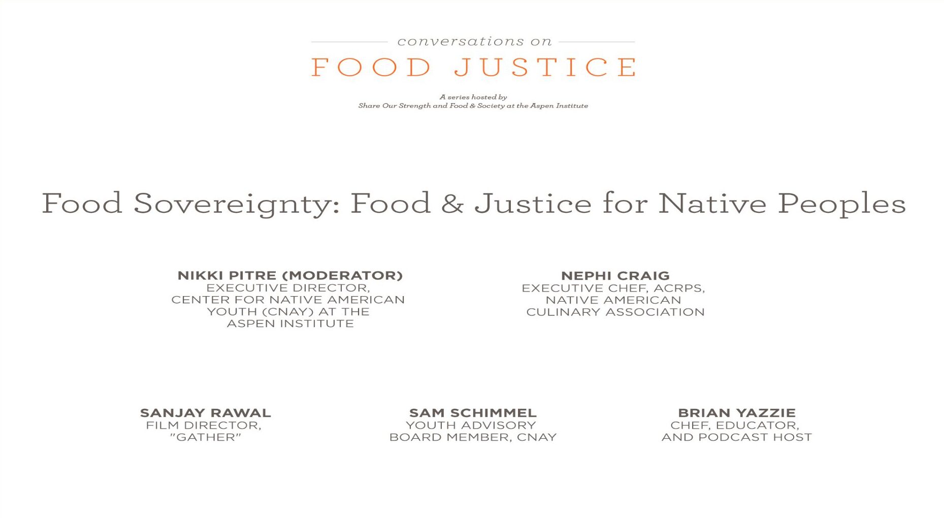 Food Sovereignty: Food and Justice for Native Peoples